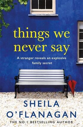 O'Flanagan |  Things We Never Say | Buch |  Sack Fachmedien