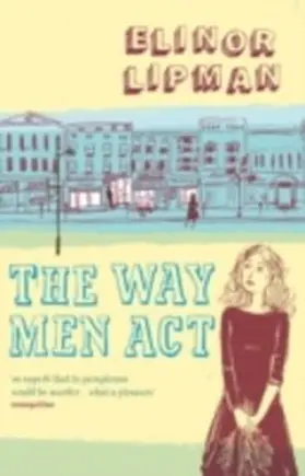 Lipman |  The Way Men Act | eBook | Sack Fachmedien
