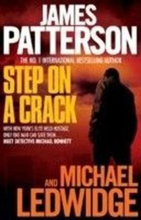 Patterson / Ledwidge |  Step on a Crack | eBook | Sack Fachmedien