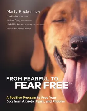Becker / Radosta |  From Fearful to Fear Free | eBook | Sack Fachmedien