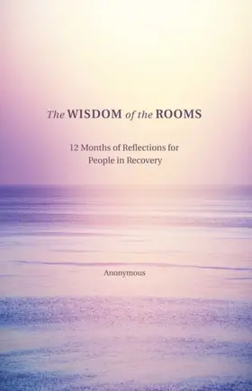 Author / Fellowship |  The Wisdom of the Rooms | eBook | Sack Fachmedien