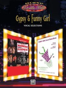 Sonheim / Merrill |  Gypsy & Funny Girl: Vocal Selections (Broadway Double Bill Series) | Buch |  Sack Fachmedien