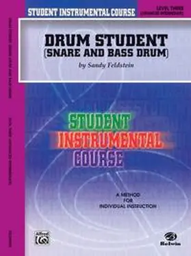 Feldstein |  Student Instrumental Course: Drum Student, Level III | Buch |  Sack Fachmedien
