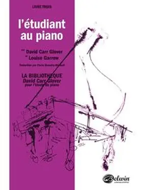 Glover / Garrow |  Piano Student (French Edition), Level 3 | Buch |  Sack Fachmedien