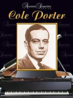  American Songwriters Series: Cole Porter | Buch |  Sack Fachmedien