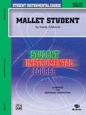 Feldstein |  Student Instrumental Course: Mallet Student, Level I | Buch |  Sack Fachmedien