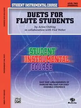 Ostling / Weber |  Student Instrumental Course: Duets for Flute Students, Level II | Buch |  Sack Fachmedien