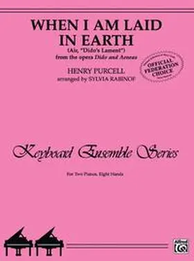  When I Am Laid in Earth (Air, "Dido's Lament" from the opera Dido and Aeneas) | Buch |  Sack Fachmedien