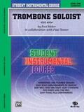 Tanner / Weber |  Student Instrumental Course: Trombone Soloist, Level I | Buch |  Sack Fachmedien