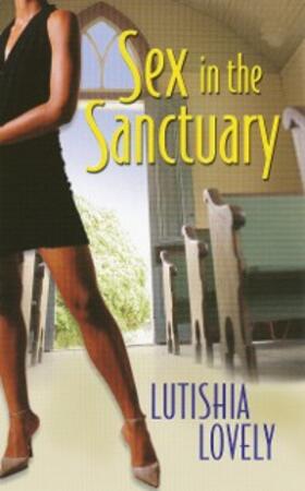 Lovely |  Sex In The Sanctuary | eBook | Sack Fachmedien