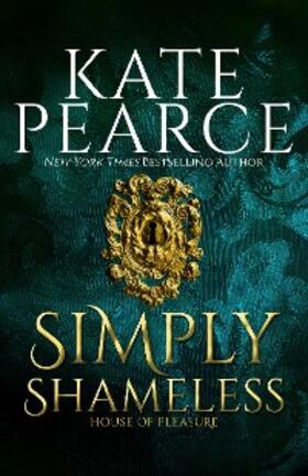 Pearce |  Simply Shameless | eBook | Sack Fachmedien