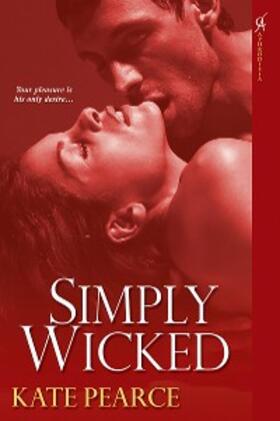 Pearce |  Simply Wicked | eBook | Sack Fachmedien