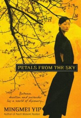 Yip |  Petals from the Sky | eBook | Sack Fachmedien