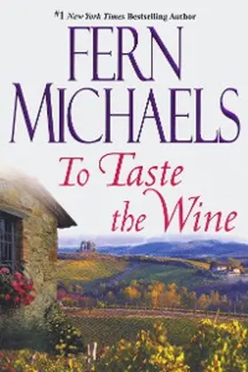 Michaels |  To Taste The Wine | eBook | Sack Fachmedien