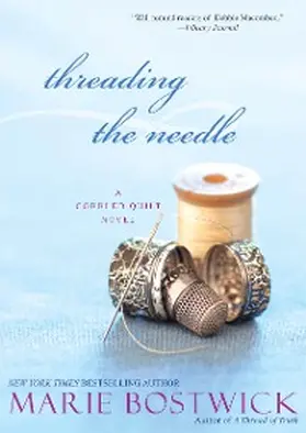 Bostwick |  Threading the Needle | eBook | Sack Fachmedien