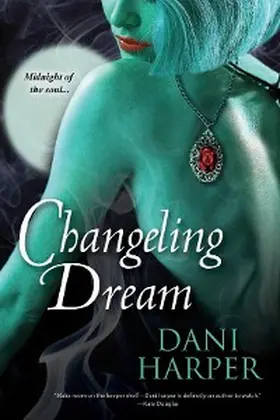 Harper |  Changeling Dream | eBook | Sack Fachmedien