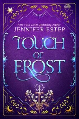 Estep |  Touch of Frost | eBook | Sack Fachmedien