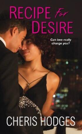 Hodges |  Recipe for Desire | eBook | Sack Fachmedien