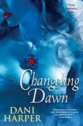 Harper |  Changeling Dawn | eBook | Sack Fachmedien