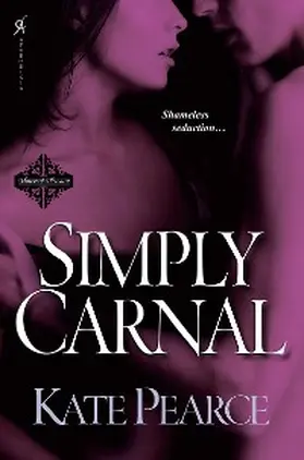 Pearce |  Simply Carnal | eBook | Sack Fachmedien
