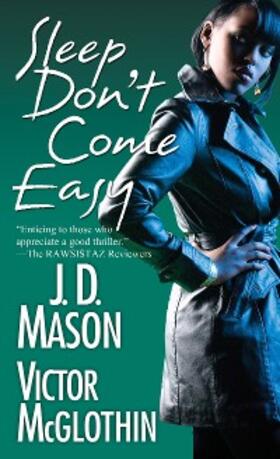 Mcglothin / Mason |  Sleep Don't Come Easy | eBook | Sack Fachmedien