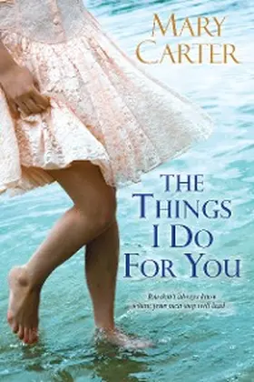 Carter |  The Things I Do For You | eBook | Sack Fachmedien