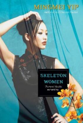 Yip |  Skeleton Women | eBook | Sack Fachmedien