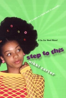 Carter |  Step To This: A So For Real Novel | eBook | Sack Fachmedien