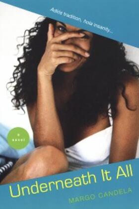 Candela |  Underneath It All | eBook | Sack Fachmedien