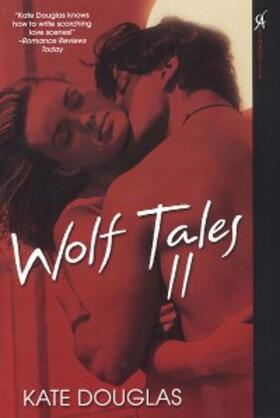 Douglas | Wolf Tales II | E-Book | sack.de
