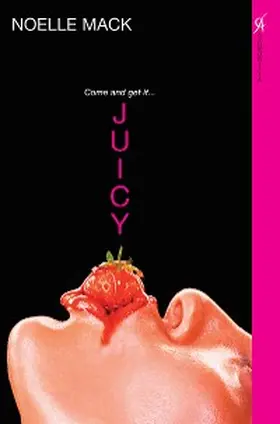 Mack |  Juicy | eBook | Sack Fachmedien