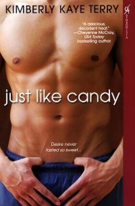 Terry |  Just Like Candy | eBook | Sack Fachmedien
