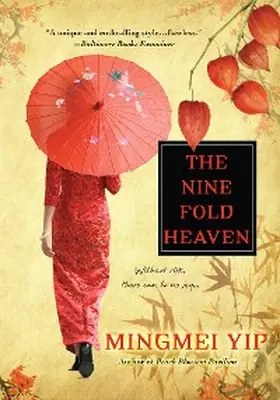 Yip |  The Nine Fold Heaven | eBook | Sack Fachmedien