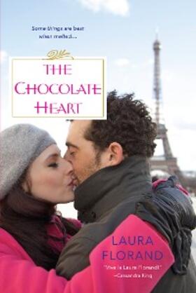 Florand |  The Chocolate Heart | eBook | Sack Fachmedien