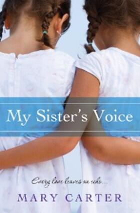 Carter |  My Sister's Voice | eBook | Sack Fachmedien