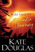 Douglas |  Wolf Tales 4.5: Chanku Journey | eBook | Sack Fachmedien