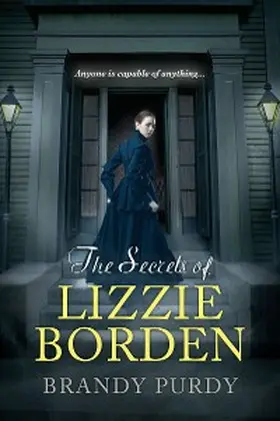 Purdy |  The Secrets of Lizzie Borden | eBook | Sack Fachmedien