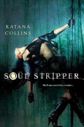 Collins |  Soul Stripper | eBook | Sack Fachmedien