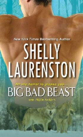 Laurenston |  Big Bad Beast | eBook | Sack Fachmedien