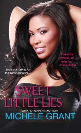 Grant |  Sweet Little Lies | eBook | Sack Fachmedien