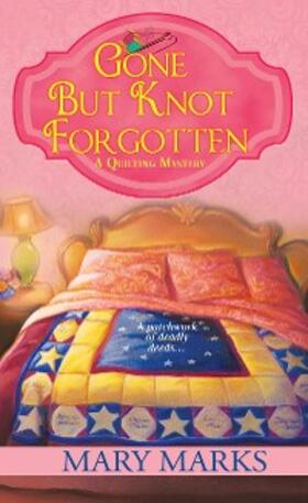 Marks |  Gone but Knot Forgotten | eBook | Sack Fachmedien