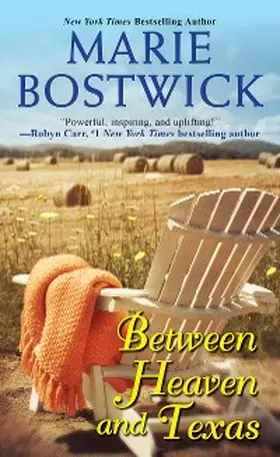 Bostwick |  Between Heaven and Texas | eBook | Sack Fachmedien