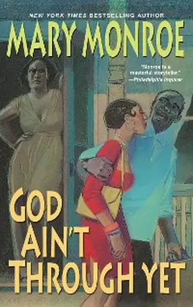 Monroe |  God Ain't Through Yet | eBook | Sack Fachmedien