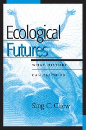 Chew |  Ecological Futures | eBook | Sack Fachmedien