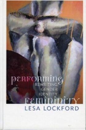 Lockford |  Performing Femininity | eBook | Sack Fachmedien