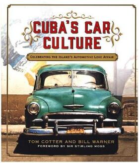 Cotter |  Cuba's Car Culture: Celebrating the Island's Automotive Love Affair | Buch |  Sack Fachmedien