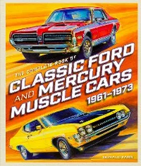 Farr |  The Complete Book of Classic Ford and Mercury Muscle Cars | eBook | Sack Fachmedien