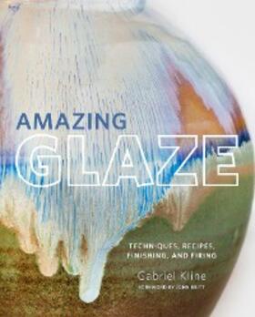 Kline | Amazing Glaze | E-Book | sack.de