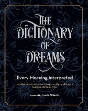 Miller / Freud / Bergson |  The Dictionary of Dreams | eBook | Sack Fachmedien