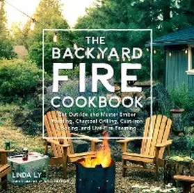 Ly |  The Backyard Fire Cookbook | eBook | Sack Fachmedien